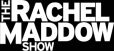 The Rachel Maddow Show